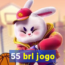 55 brl jogo